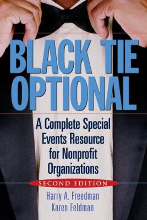 Black Tie Optional : A Complete Special Events Resource for Nonpr