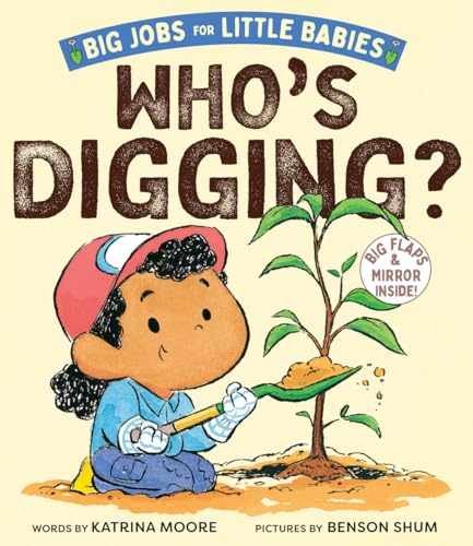 Who's Digging? (Big Jobs for Little - Board book, by Moore Katrina - Very Good