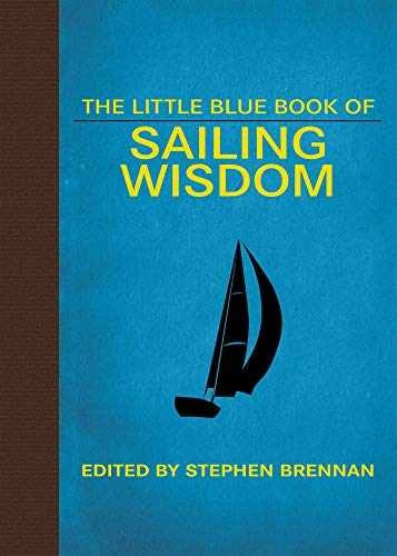 The Little Blue Book of Sailing - Hardcover, by Brennan Stephen - Acceptable c