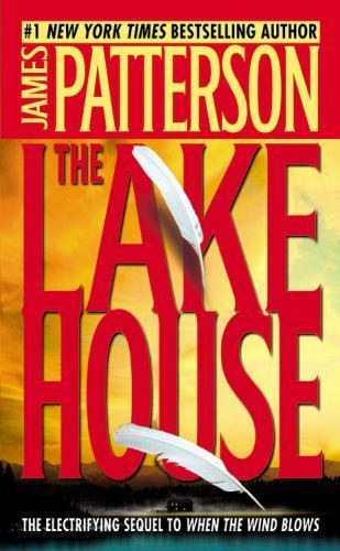Lake House by James Patterson (2004, Mass Market)