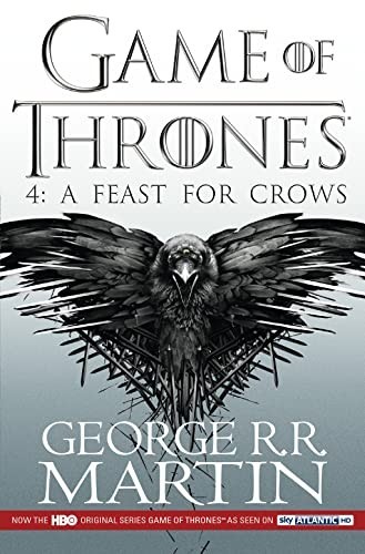 A Feast for Crows (A Song of Ice and Fire, Book 4) by Martin, George R.R. BookFREE US DELIVERY | ISBN: 0007582234 | Quality Books