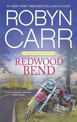 Redwood Bend: 16 (Virgin River Novel), Carr, Robyn