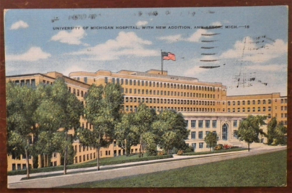 University Of Michigan Hospital w/ New Addition Ann Arbor, Michigan Postcard