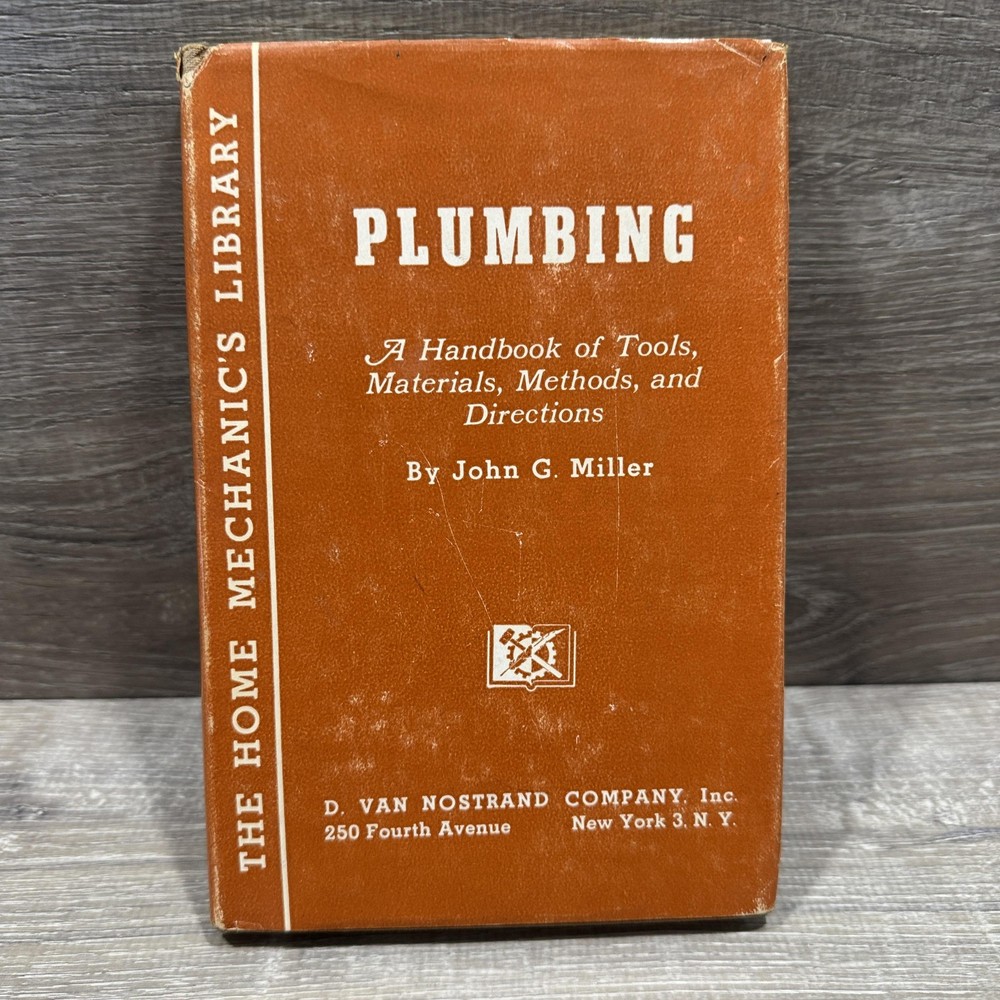 Vintage 1945 Plumbing John G Miller Handbook HC D Van Nostrand Orange DJ USA
