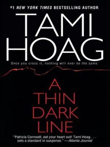 A Thin Dark Line (Mysteries & Horror), Hoag, Tami