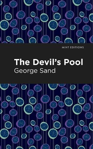 George Sand The Devil's Pool (Paperback) Mint EditionsAnother great item from Rarewaves USA | Free delivery!