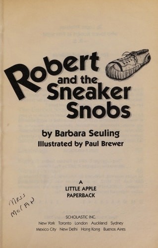 Robert and the Sneaker Snobs by Barbara Seuling, Good Book