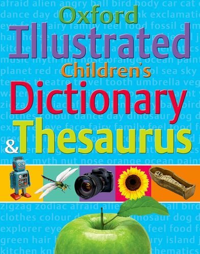 Oxford Illustrated Kids Dictionary & Thesaurus Bundle  