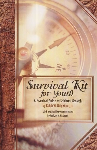 Survival Kit for Youth by William N. McElrath,Ralph W. Neighbour Jr., Good Book
