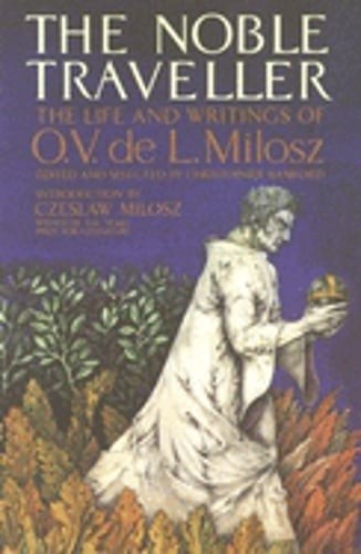 Noble Traveller (Paperback) by Milose O V Delubicz: Used
