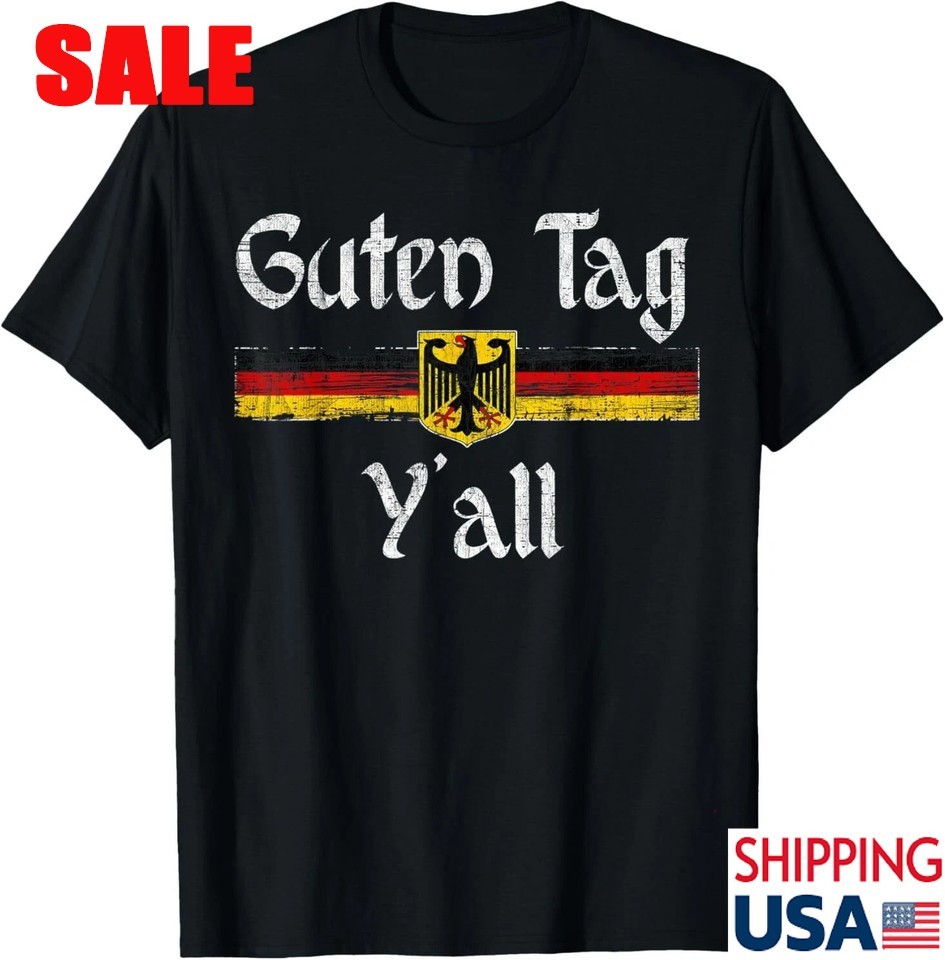 Guten Tag Y'all Oktoberfest German Flag Black T-Shirt Size S-5XL TT3740
