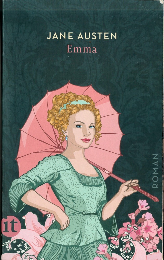 Austen, Jane: Emma - 1815 - deutsche Ausgabe von 2017 - 571 Seiten