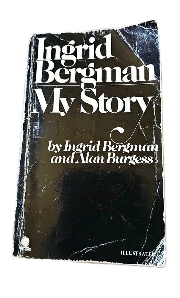 Ingrid Bergman: My Story