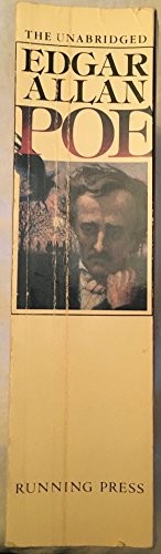 The Unabridged Edgar Allan Poe, Poe, Edgar Allan