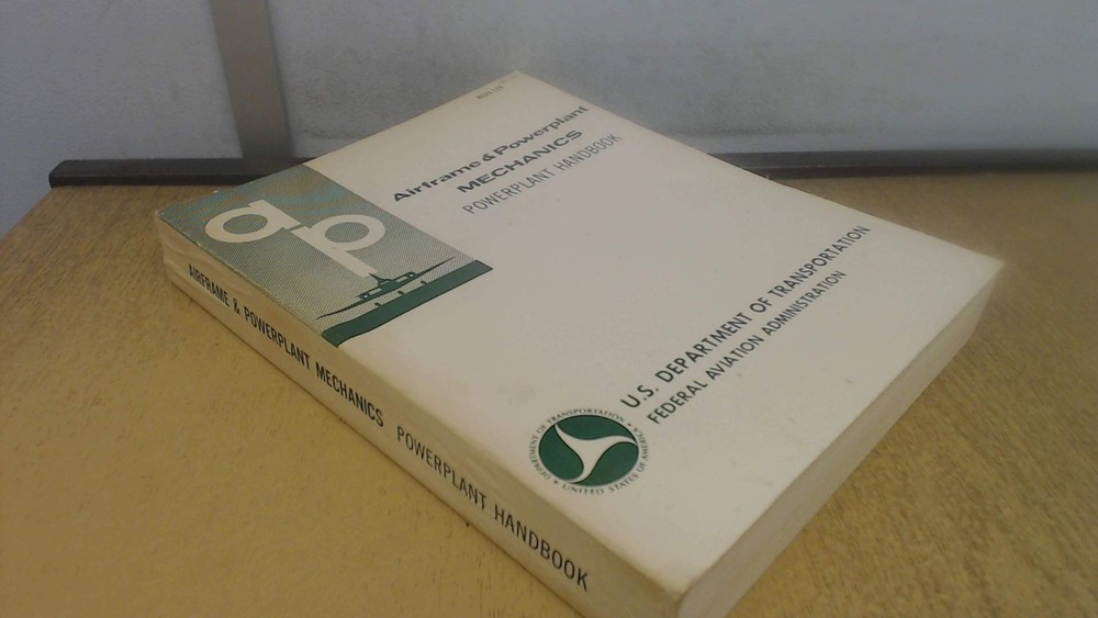 Airframe and Powerplant Mechanics: Airframe Handbook (Advisory Circular Seri...