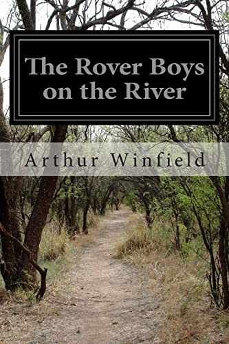 The Rover Boys on the River - Paperback, by Winfield Arthur - Very Good