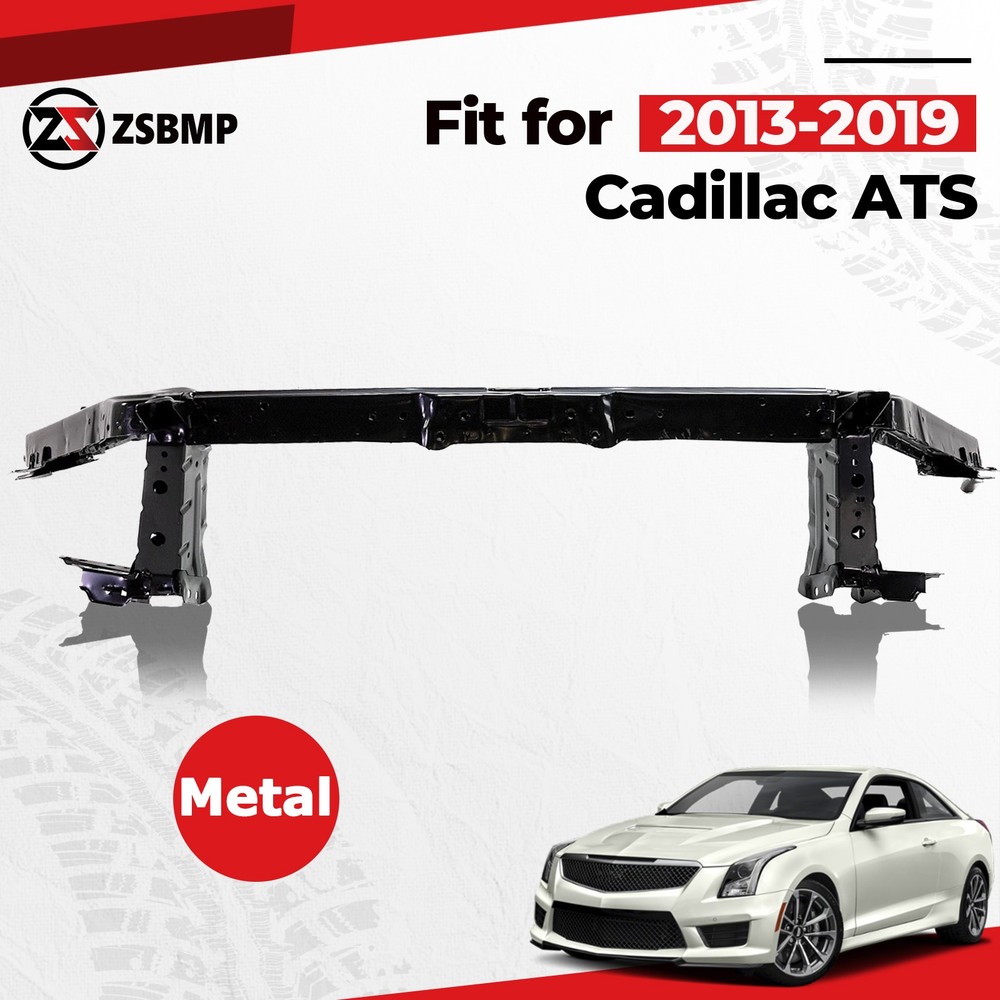Radiator Support Upper Tie Bar Steel For 2013-2019 Cadillac ATS Front Panel New