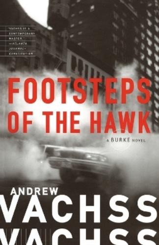 Andrew Vachss Footsteps of the Hawk (Paperback) Burke SeriesAnother great item from Rarewaves USA | Free delivery!
