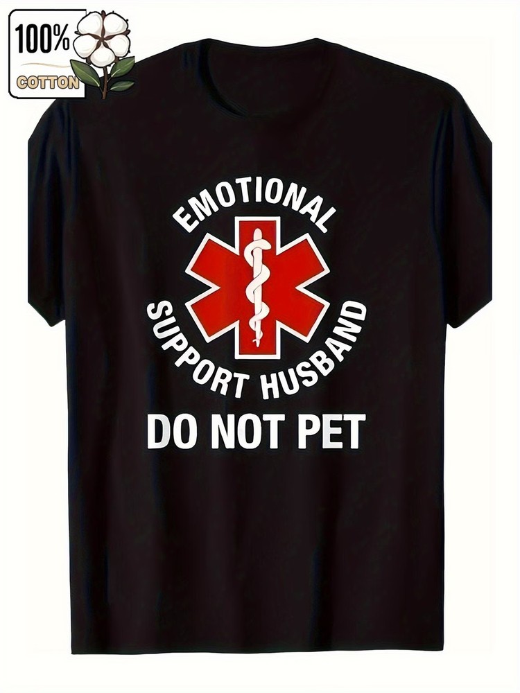 Funny 'Don't Touch My Emotional Support Husband T-Shirt