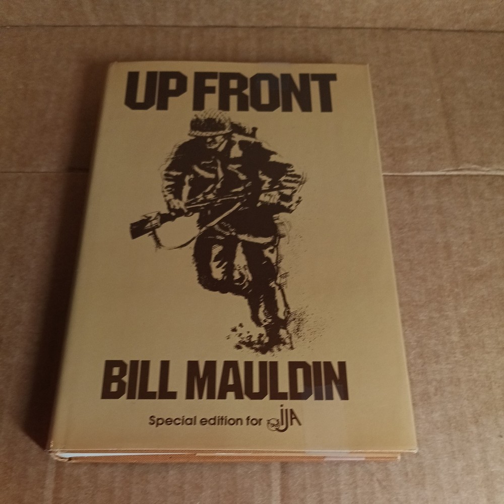 Up Front by Bill Mauldin [1968 Hardcover] Dust Jacket W W Norton & Company