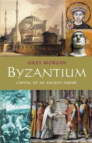 Byzantium, Paperback by Morgan, Giles, Like New Used, Free shipping in the US