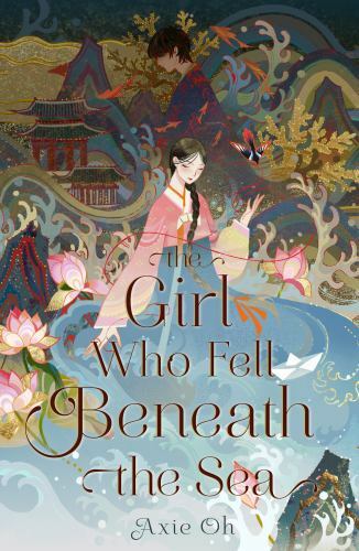 The Girl Who Fell Beneath the Sea, USED-Acceptable, Oh, Axie