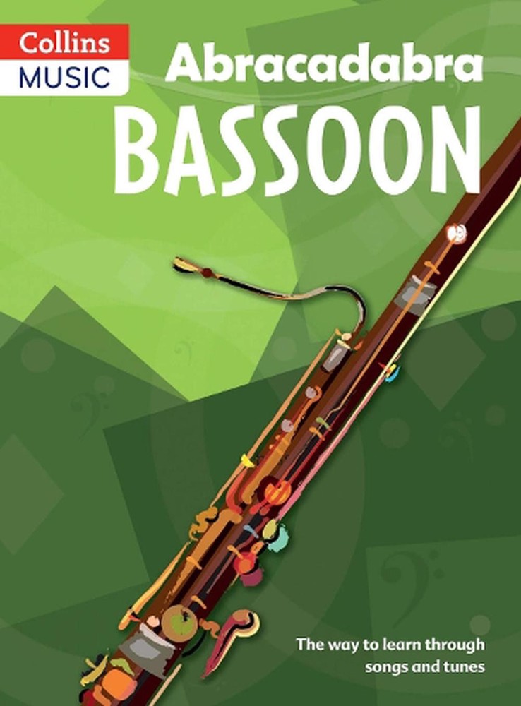 Abracadabra Bassoon (Pupil's Book): The Way to Learn Through Songs and Tunes by-image