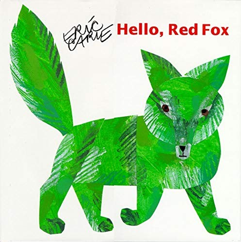 Hello, Red Fox (World of Eric Carle), Carle, Eric