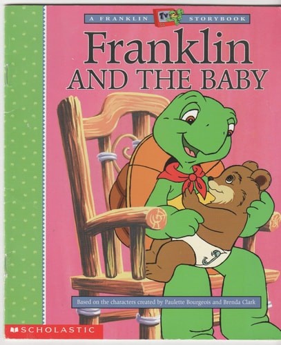 Franklin and the Baby by Paulette Bourgeois; Illustrator-Brenda Clark, Good Book
