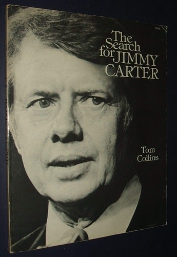 The search for Jimmy Carter by Collins, Tom, Acceptable Book