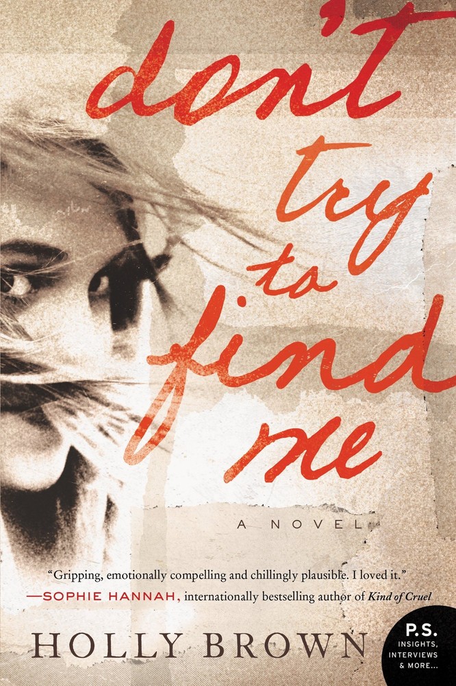 DONT TRY TO FIND ME by Brown