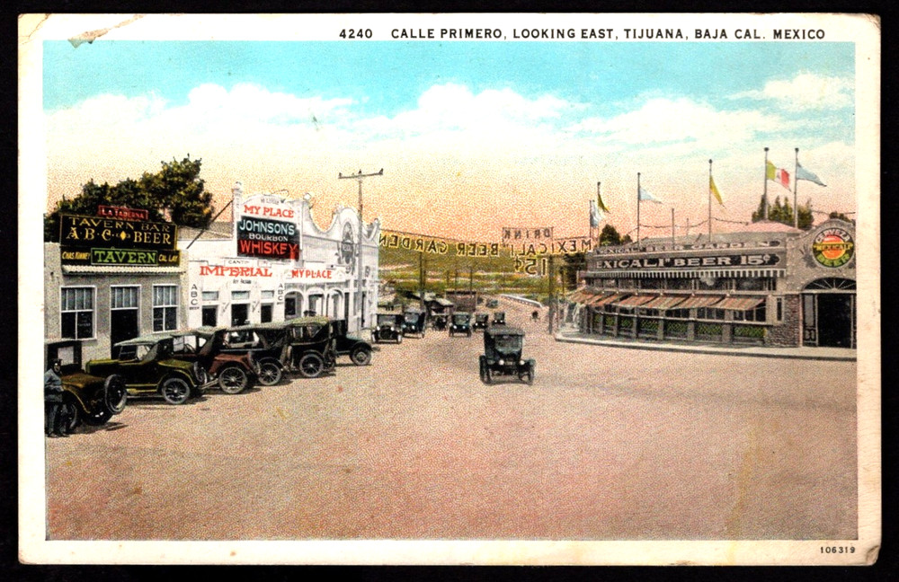 TIJUANA Baja California MEXICO Calle Primero POSTCARD - Mexicali Beer, Bars