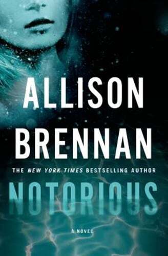 Notorious by Allison Brennan: Used