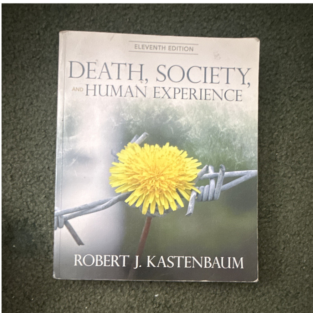 Routledge Death Society Human Experience 11th Ed Kastenbaum PB ISBN 97802050010…