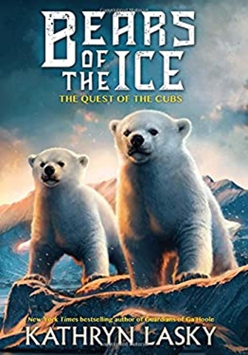 The Quest of the Cubs Bears of the Ice #1 Hardcover Kathryn LaskyFree US Delivery | ISBN:0545683041