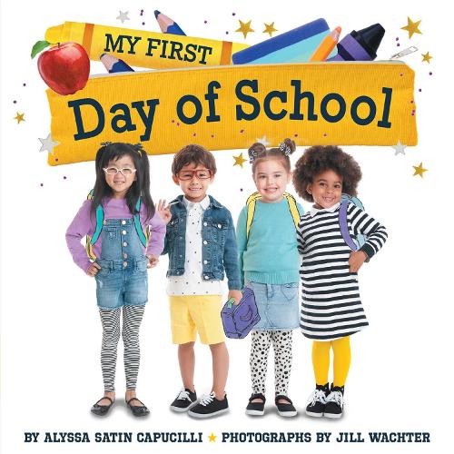 Alyssa Satin Capucilli My First Day of School (Paperback) My FirstAnother great item from Rarewaves USA | Free delivery!