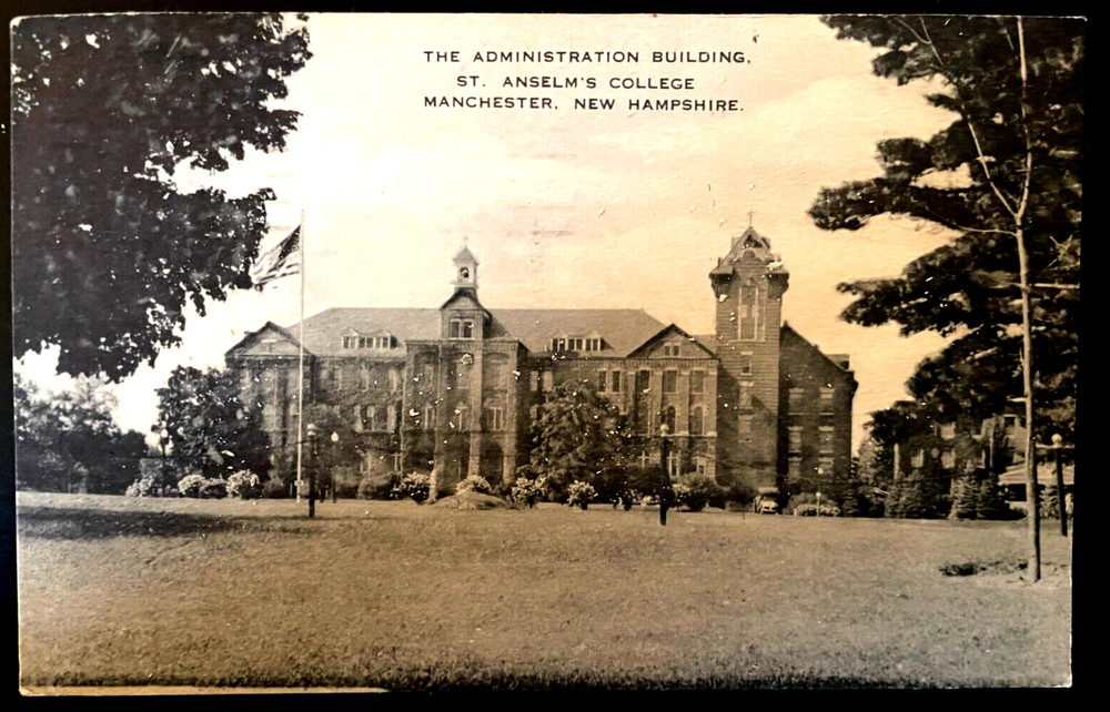 Vintage Postcard 1957 Admin. Bldg., St. Anselm's College, Manchester, NH
