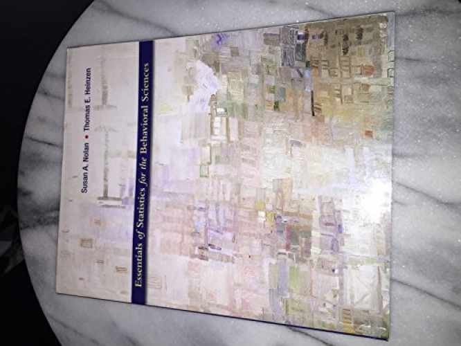 Essentials of Statistics for the - Paperback, by Nolan Susan A.; - Very Good