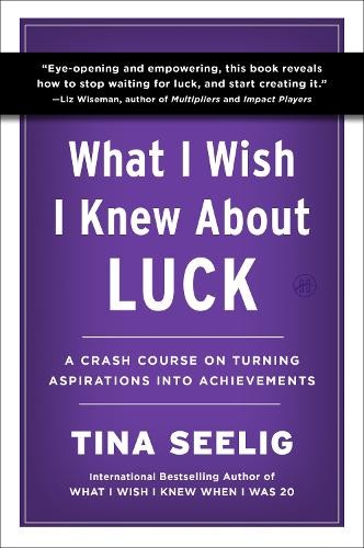 Tina Seelig What I Wish I Knew About Luck (Paperback)Another great item from Rarewaves USA | Free delivery!