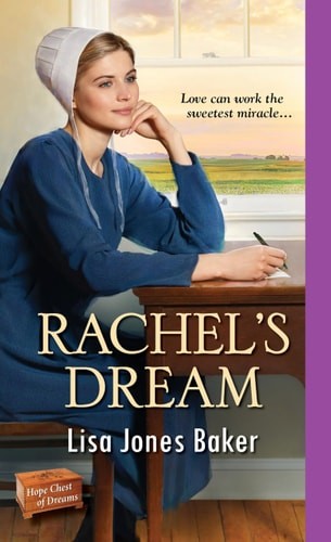 Rachel's Dream (Hope Chest of Dreams) by Baker, Lisa Jones, Good Book