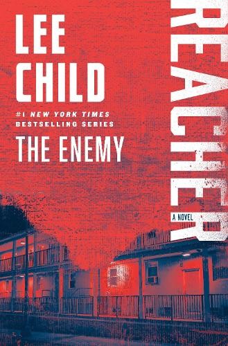 The Enemy: A Reacher Novel (Jack Reacher), Child, Lee