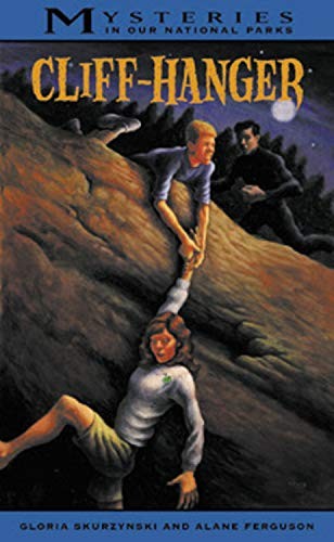 Cliff-Hanger (Mysteries in Our Nati..., Ferguson, Alane