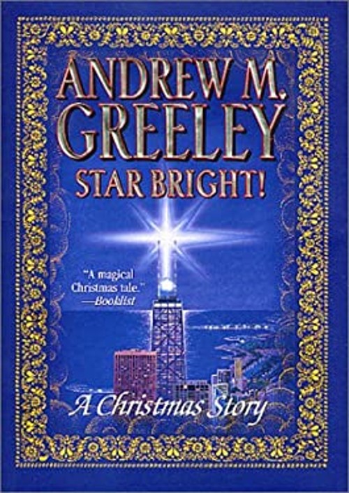 Star Bright! : A Christmas Story Hardcover Andrew M. GreeleyFree US Delivery | ISBN:0765307871