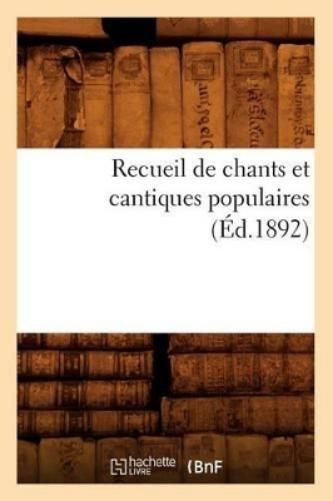 Sans Auteur Recueil de Chants Et Cantiques Populaires (É (Paperback) (UK IMPORT)All Tariffs and Duties included - no additional charges