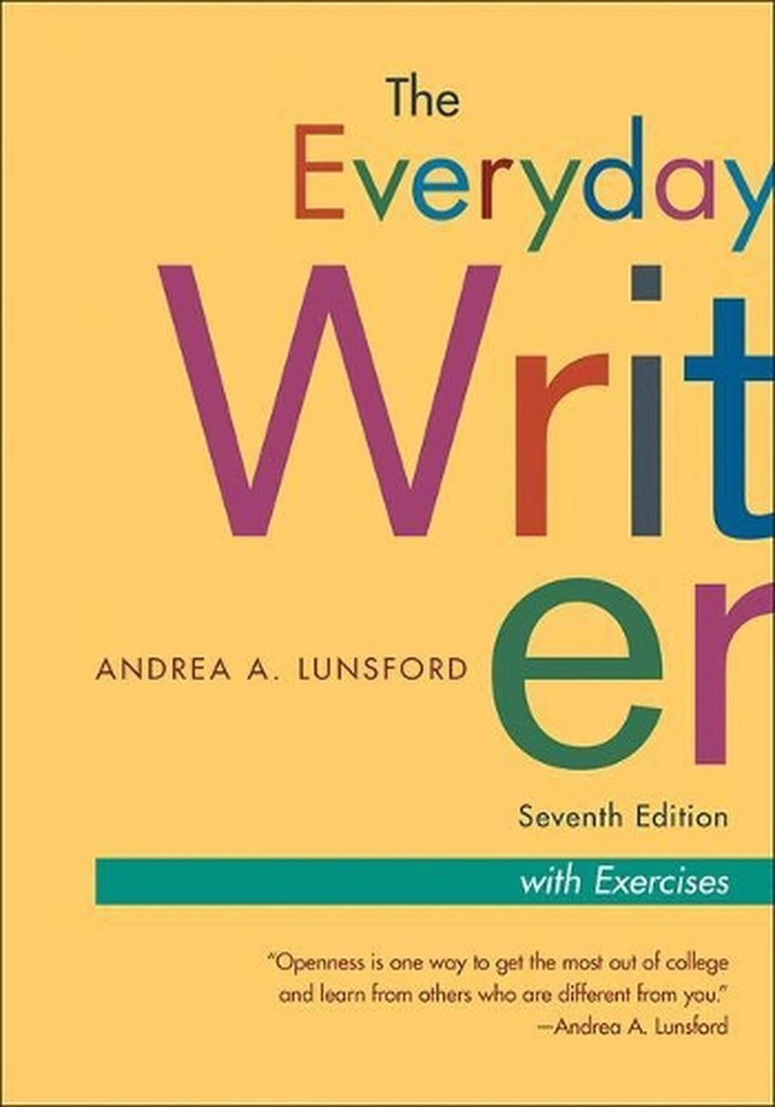 The Everyday Writer, Exercise Version by Andrea A. Lunsford (English) Spiral Boo