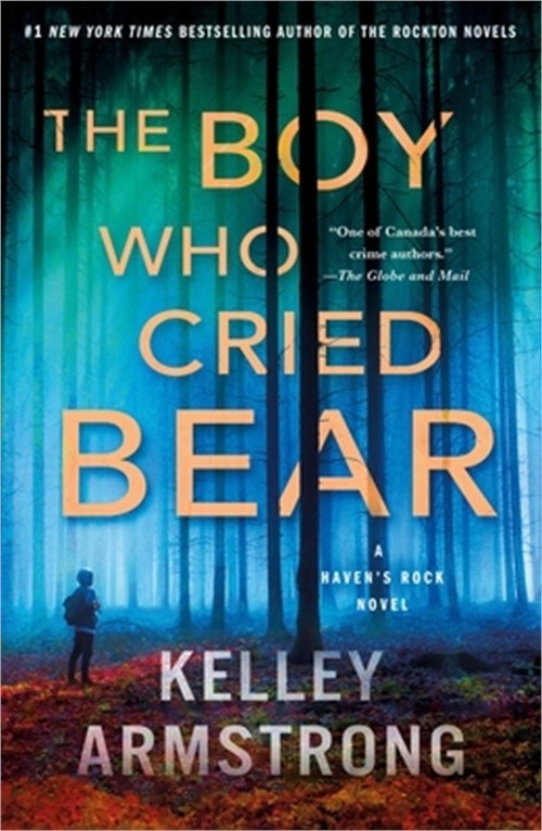 The Boy Who Cried Bear: A Haven's Rock Novel (Paperback or Softback)