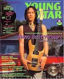 YOUNG GUITAR 2007 June 6 Music Magazine Japan Book NUNO BETTENCO... book form JP