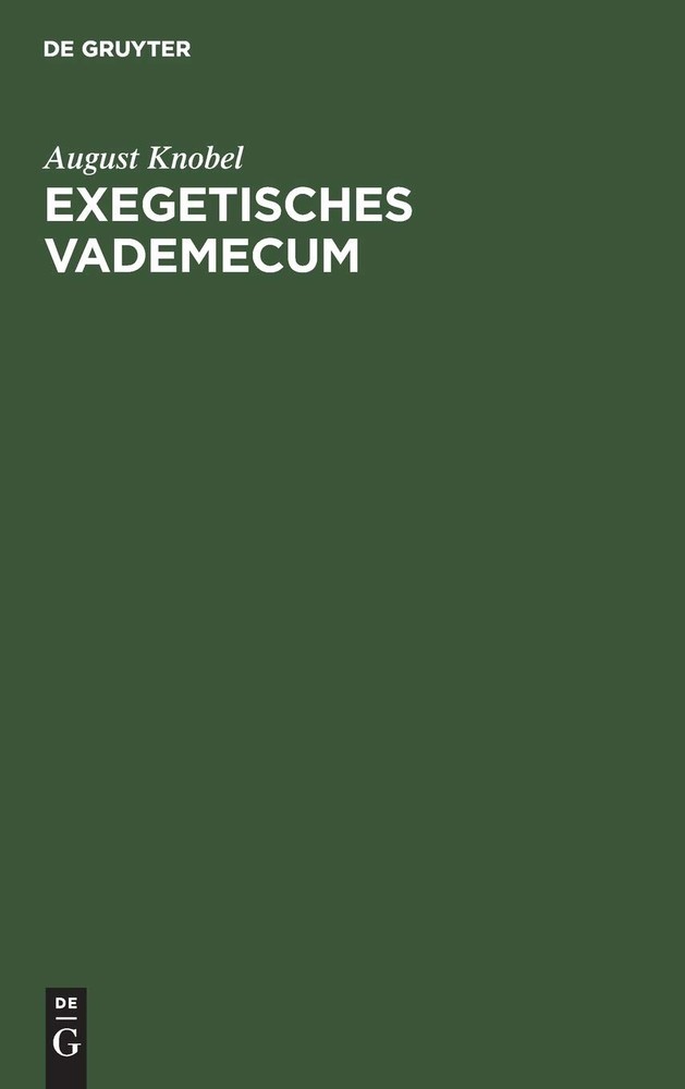 August Knobel Exegetisches Vademecum (Hardback)