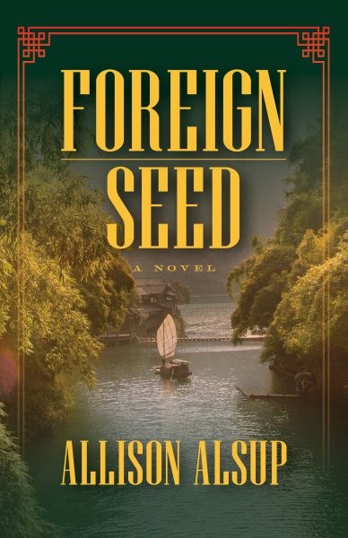 Foreign Seed, Paperback by Alsup, Allison, Like New Used, Free shipping in th...