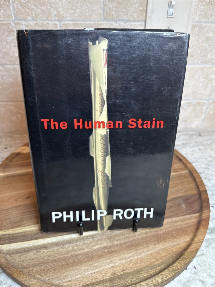 The Human Stain by Philip Roth, 1st Edition, 1st Printing, HC DJ